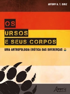 cover image of Os Ursos e Seus Corpos